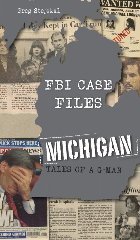 Front cover_FBI Case Files Michigan