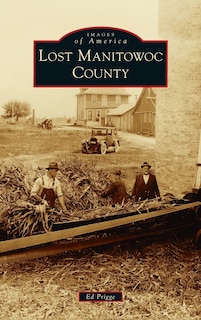 Front cover_Lost Manitowoc County
