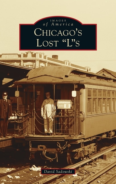 Front cover_Chicago's Lost Ls