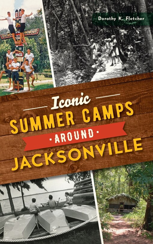 Front cover_Iconic Summer Camps Around Jacksonville