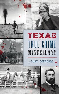 Couverture_Texas True Crime Miscellany