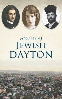 Front cover_Stories of Jewish Dayton