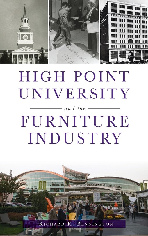 Front cover_High Point University and the Furniture Industry