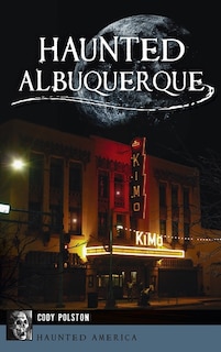 Front cover_Haunted Albuquerque