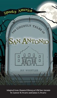 Couverture_Ghostly Tales of San Antonio