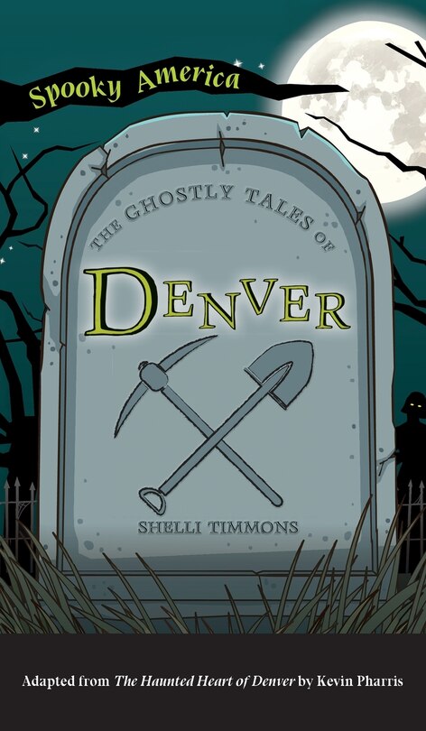Couverture_Ghostly Tales of Denver