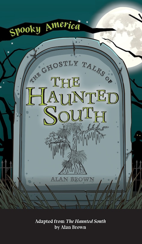 Couverture_Ghostly Tales of the Haunted South