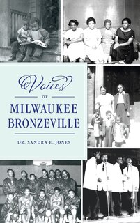 Front cover_Voices of Milwaukee Bronzeville