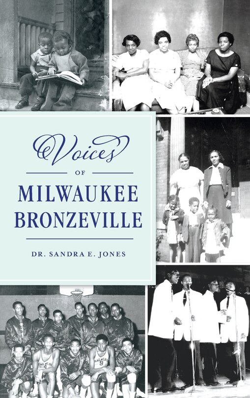 Front cover_Voices of Milwaukee Bronzeville