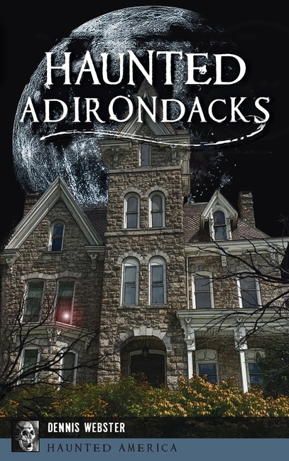 Front cover_Haunted Adirondacks