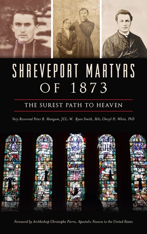 Front cover_Shreveport Martyrs of 1873