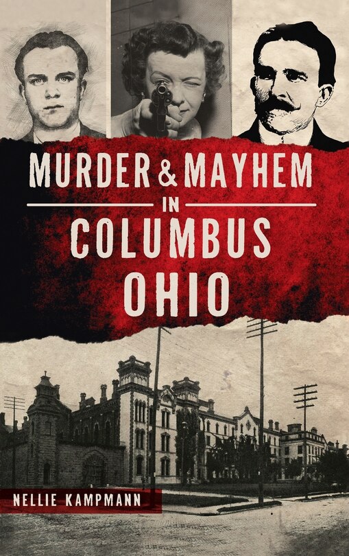 Front cover_Murder & Mayhem in Columbus, Ohio