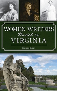 Front cover_Women Writers Buried in Virginia