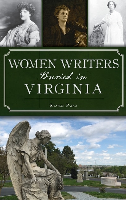 Front cover_Women Writers Buried in Virginia