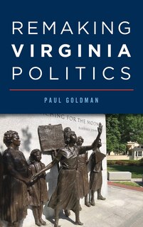 Front cover_Remaking Virginia Politics