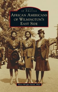 Couverture_African Americans of Wilmington's East Side