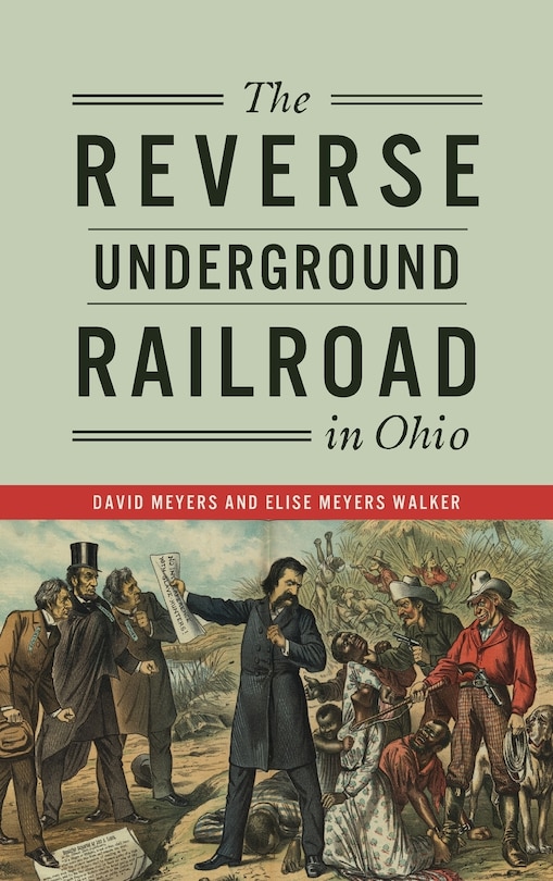 Couverture_Reverse Underground Railroad in Ohio