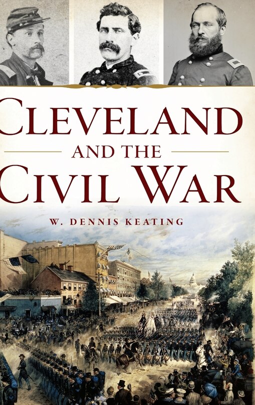 Front cover_Cleveland and the Civil War