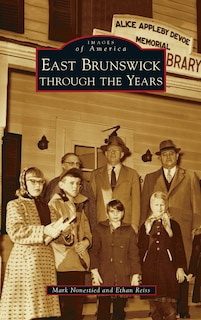 Couverture_East Brunswick Through the Years