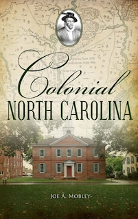Front cover_Colonial North Carolina