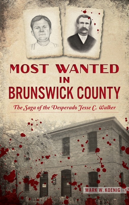 Front cover_Most Wanted in Brunswick County