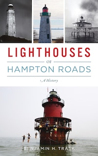 Front cover_Lighthouses of Hampton Roads