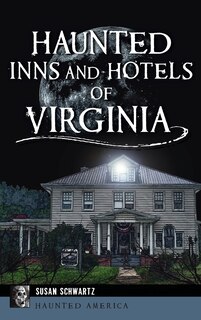 Front cover_Haunted Inns and Hotels of Virginia