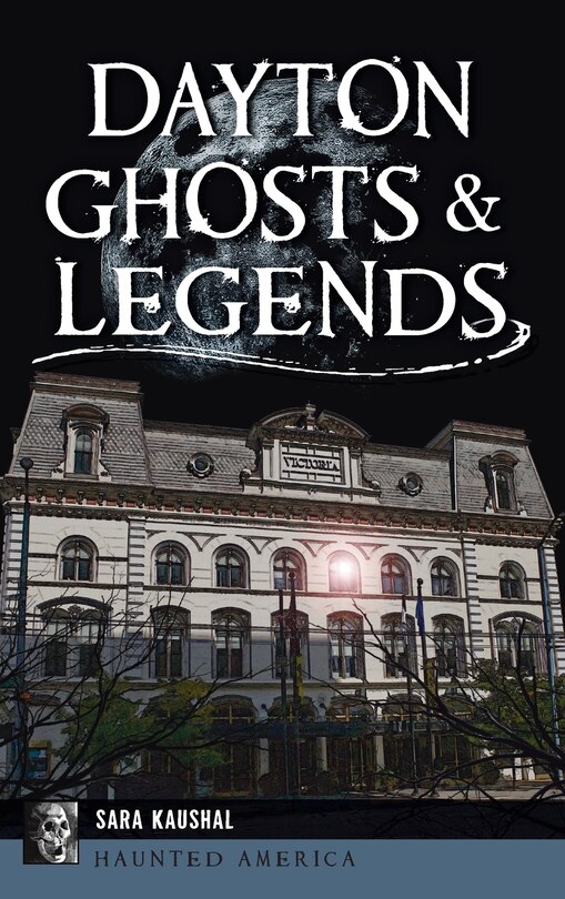 Front cover_Dayton Ghosts & Legends