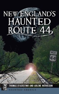 Front cover_New England's Haunted Route 44