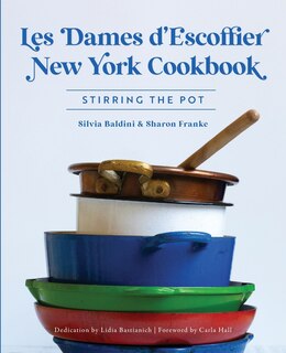 Couverture_Les Dames d'Escoffier New York Cookbook