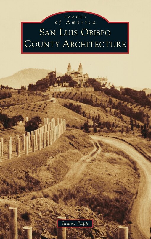 Couverture_San Luis Obispo County Architecture