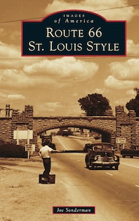 Front cover_Route 66 St. Louis Style