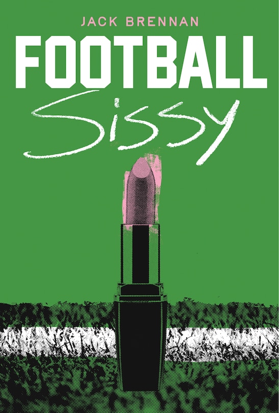 Front cover_Football Sissy