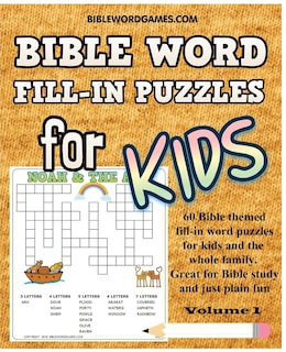 Bible Word Fill-in Puzzles for Kids Vol.1: 60 Bible themed fill-in word style puzzles for kids