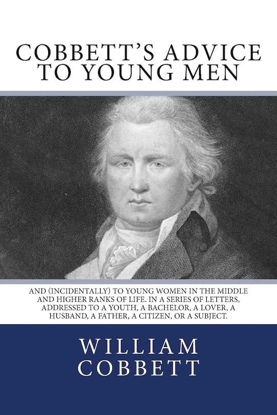 Front cover_Cobbett's Advice to Young Men