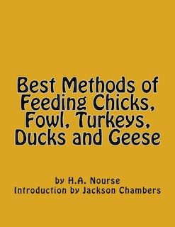 Front cover_Best Methods of Feeding Chicks, Fowl, Turkeys, Ducks and Geese