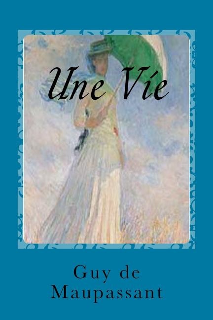 Couverture_Une Vie