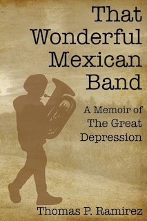 Front cover_That Wonderful Mexican Band