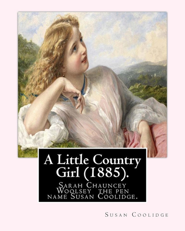Front cover_A Little Country Girl (1885). By