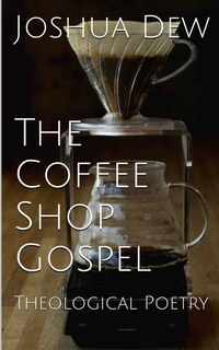 Front cover_The Coffee Shop Gospel