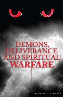Front cover_Demons, Deliverance and Spiritual Warfare