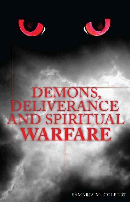 Front cover_Demons, Deliverance and Spiritual Warfare