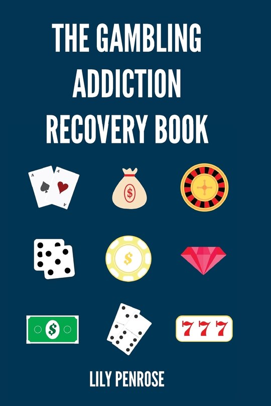 Front cover_The Gambling Addiction Recovery Book