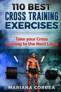 Couverture_110 BEST CROSS TRAINING EXERCiSES