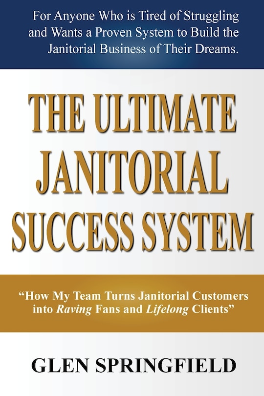 Couverture_The Ultimate Janitorial Success System