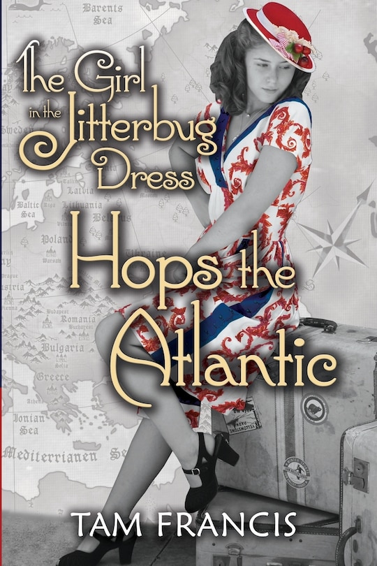 The Girl In The Jitterbug Dress Hops The Atlantic: Wwii Historical And Contemporary Romance