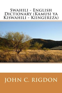 Front cover_Swahili - English Dictionary (kamusi Ya Kiswahili - Kiingereza)