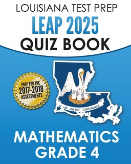 Front cover_LOUISIANA TEST PREP LEAP 2025 Quiz Book Mathematics Grade 4