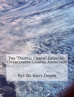 Front cover_The Digital Crack Epidemic
