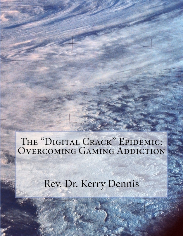 Front cover_The Digital Crack Epidemic